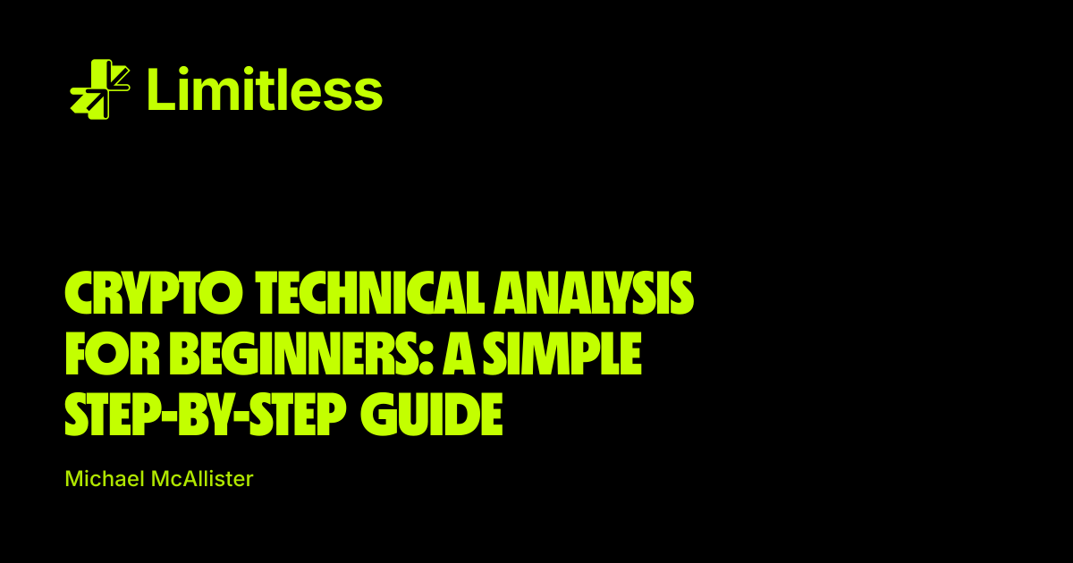 Crypto Technical Analysis for Beginners: A Simple Step-by-Step Guide